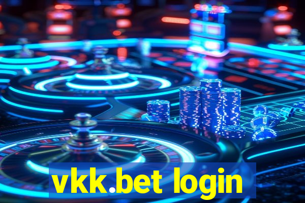 vkk.bet login